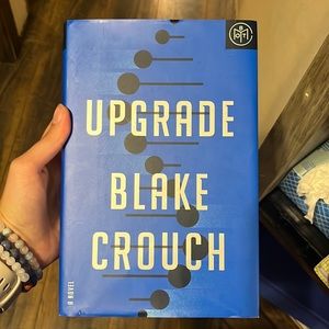 Upgrade by Blake crouch